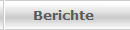 Berichte